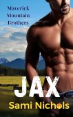 Free: Jax: Maverick Mountain Brothers