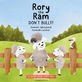 Free: Rory the Ram – Don’t Bully!