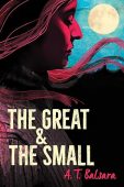 The Great & the Small