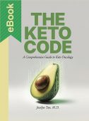 The Keto Code, A Comprehensive Guide to Keto Oncology