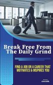 Free: Break Free From The Daily Grind: Find A Job or A Career That Motivates and Inspires You