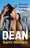 Free: Dean: Maverick Mountain Brothers 4