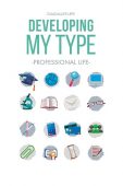 Developing my TYPE: Professional Life