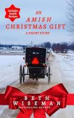 Free: An Amish Christmas Gift (Short Story): Includes Amish Recipes