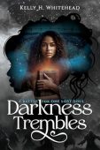 Free: Darkness Trembles: A Battle for One Lost Soul