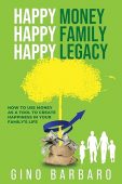 Free: Happy Money Happy Family Happy Legacy