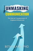 Unmasking Communication